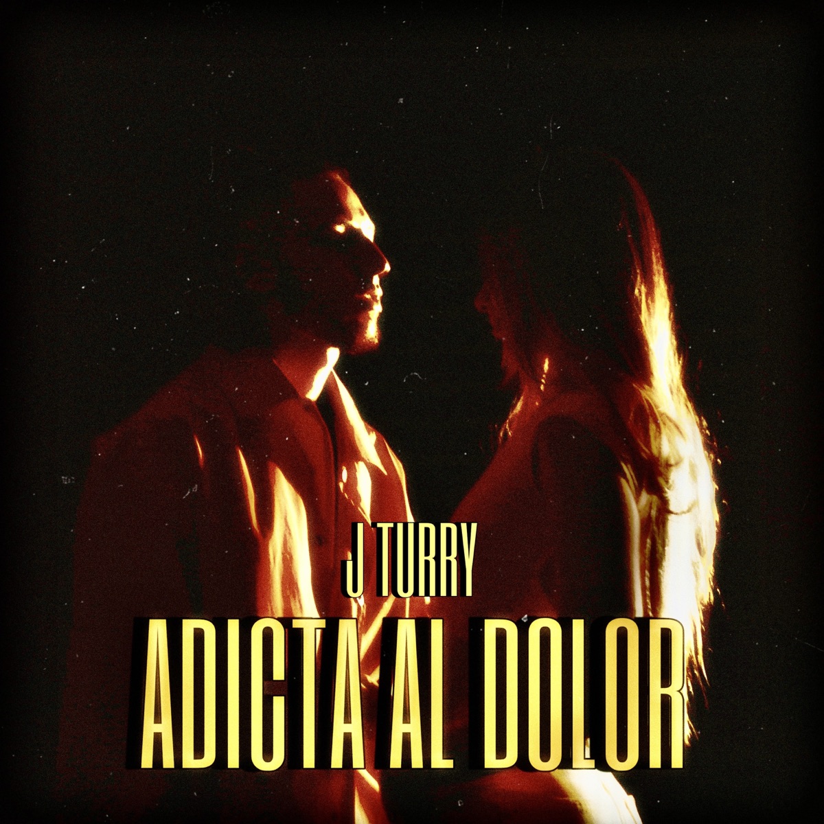 ADICTA AL DOLOR - Single by J Turry album cover