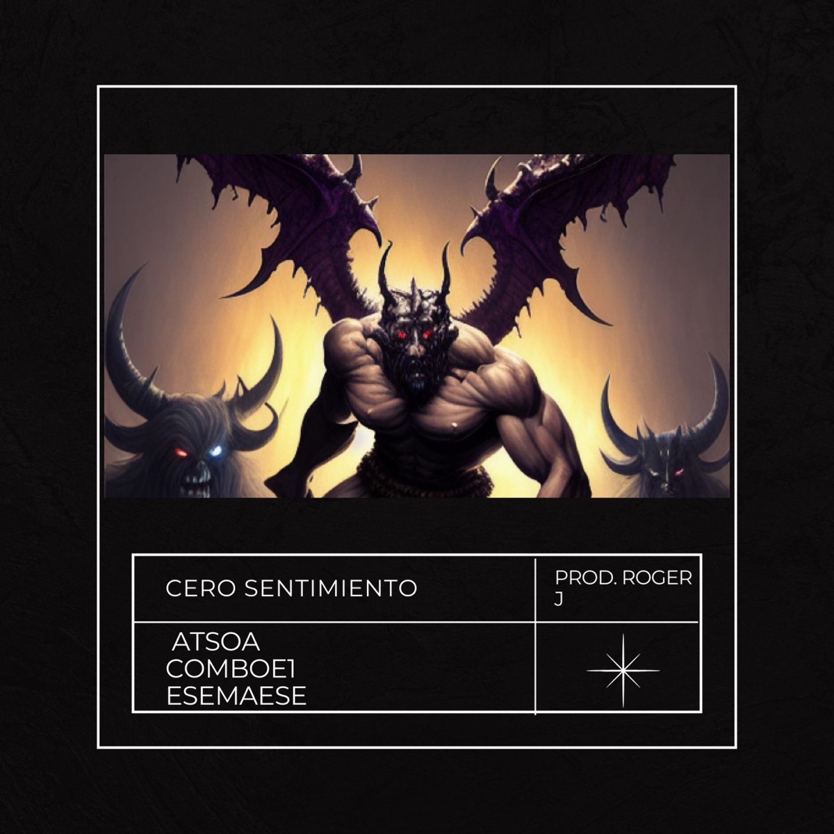 Cero sentimiento (feat. Comboe1 & Esemaese) - Single by Alam Atsoa album cover