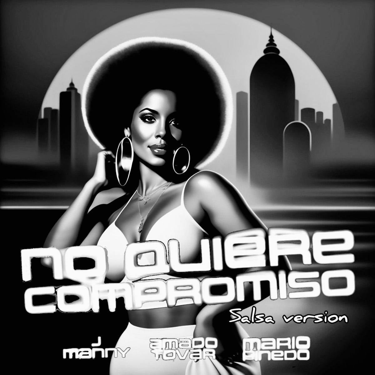 No Quiere Compromiso (Salsa Version) - Single by Mario Pinedo, J Manny & Amado Tovar album cover