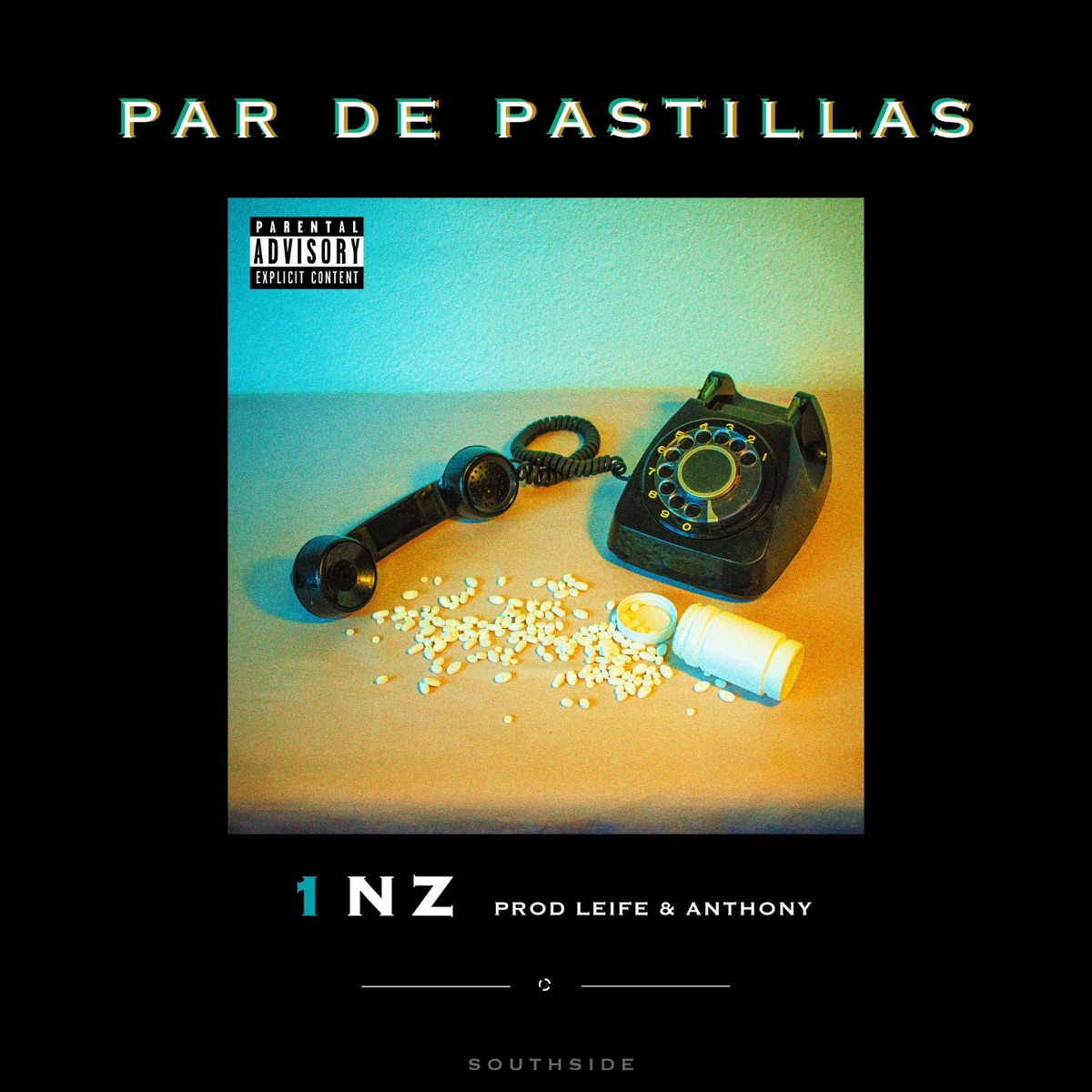 Par de pastillas - Single by 1NZ album cover