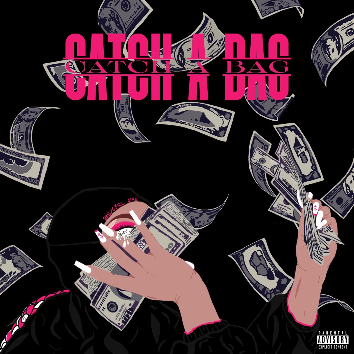 Catch a Bag - Single by BABYG!RL ZAE album cover