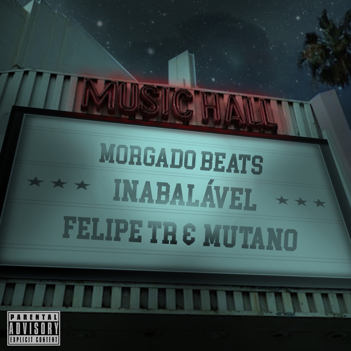 Inabalável - Single by Felipe TR & Mutano album cover