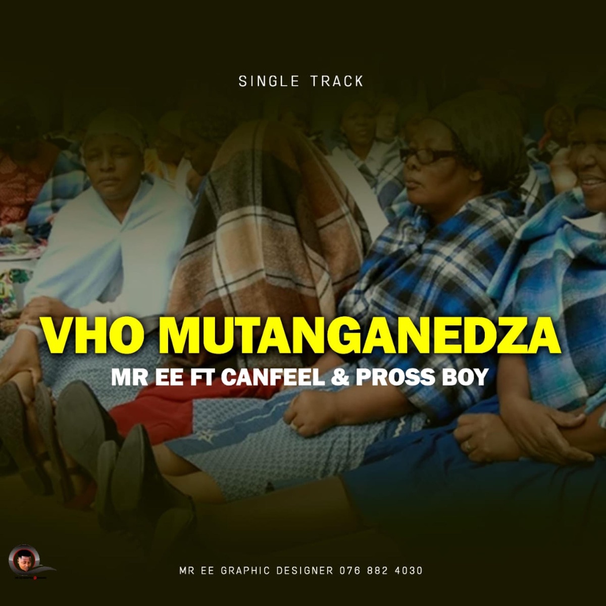 VHO MUTANGANEDZA-MR EE (feat. CANFEEL & PROSS BOY) - Single by M.G.I Entertainment album cover