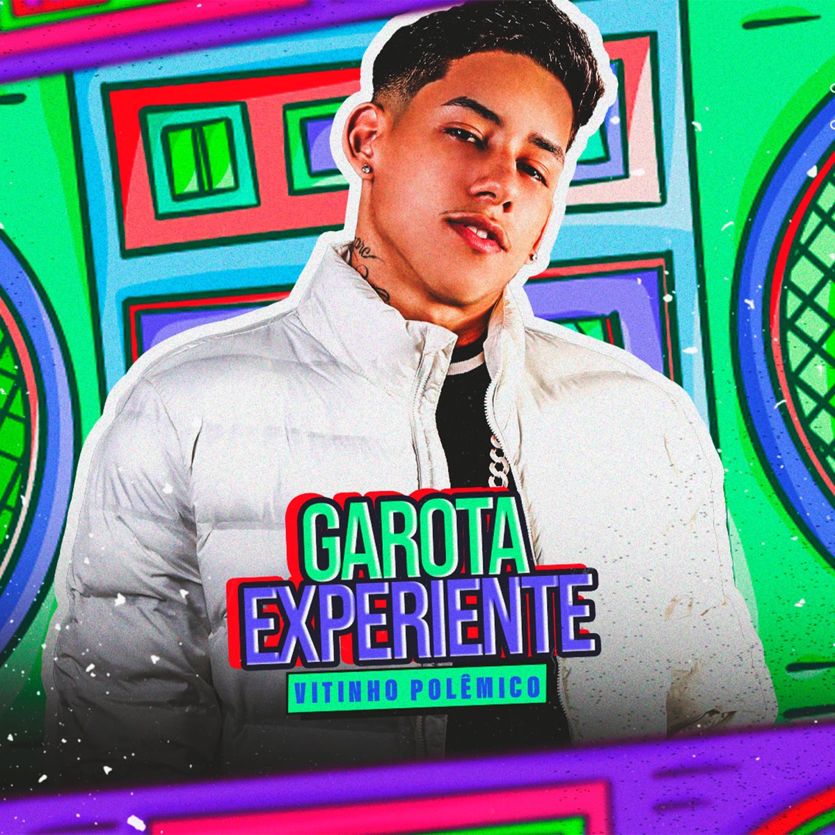 Garota Experiente - Single by Vitinho Polêmico album cover
