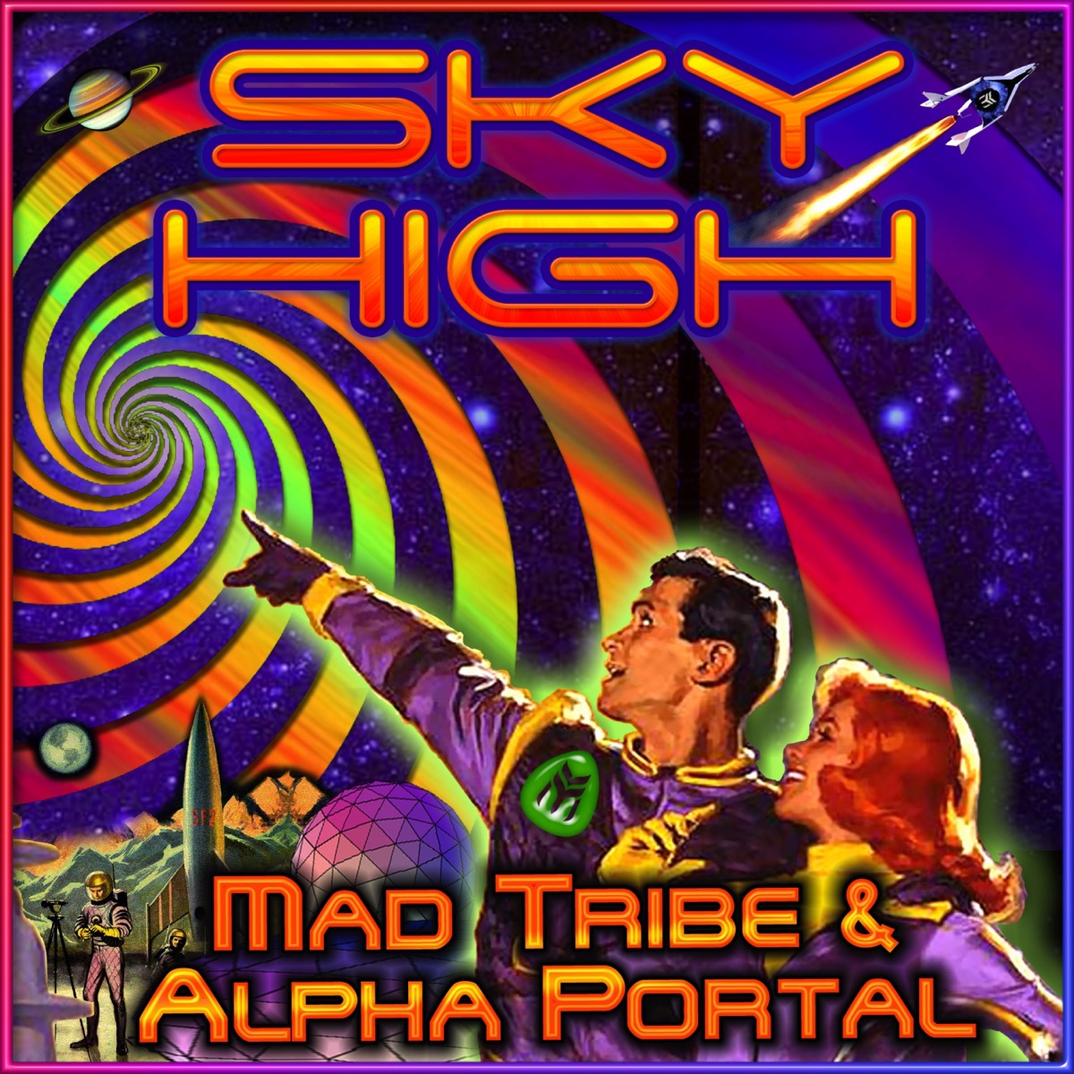 Sky High - Single by Mad Tribe & Alpha Portal album cover