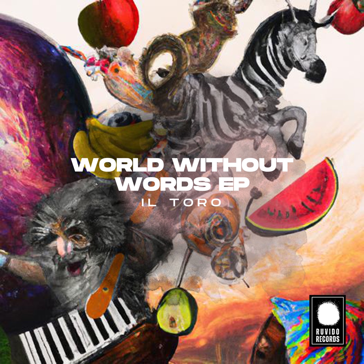 World Without Words - EP by Iltoro album cover