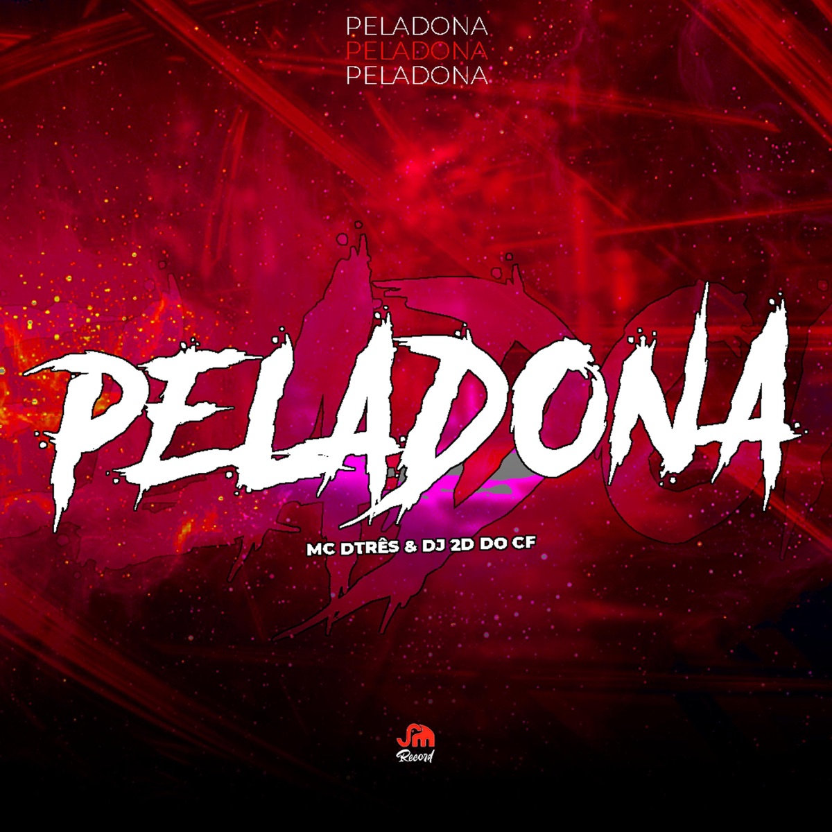 Peladona (feat. MC DTRÊS) - Single by DJ 2D Do CF album cover