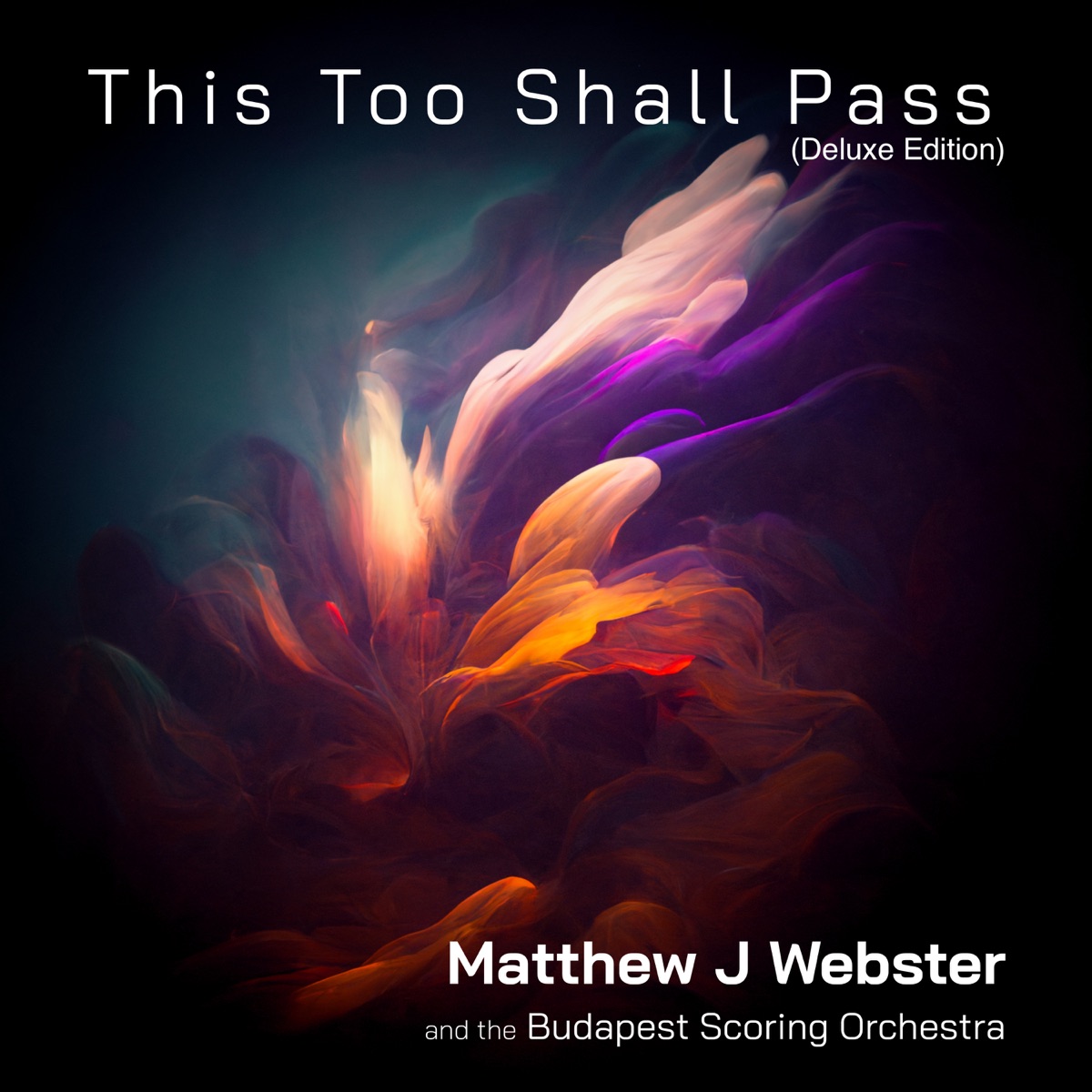 This Too Shall Pass (Deluxe Edition) by Matthew J Webster & Budapest Scoring Orchestra album cover