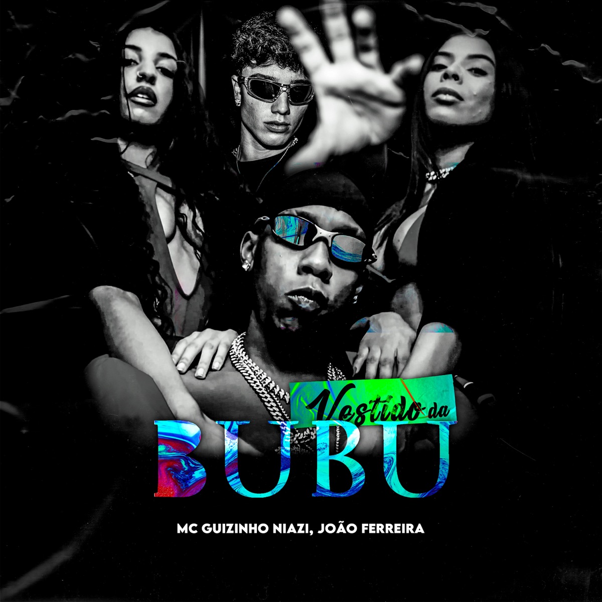 Vestido da Bubu - Single by MC Guizinho Niazi & João Ferreira album cover