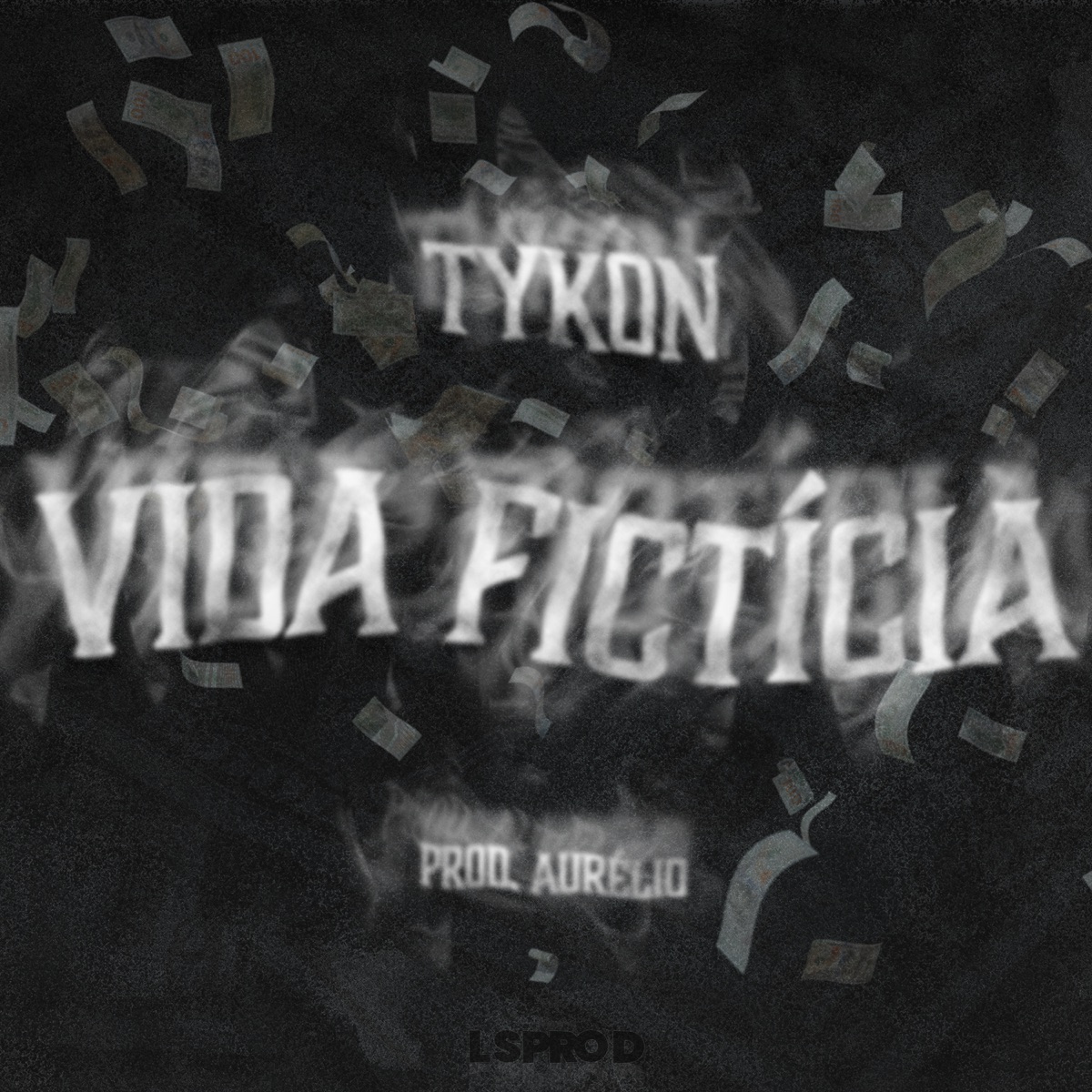 Vida Ficticia - Single by TYKON OFICIAL, Prod. Aurélio & Vinni OG Beats album cover