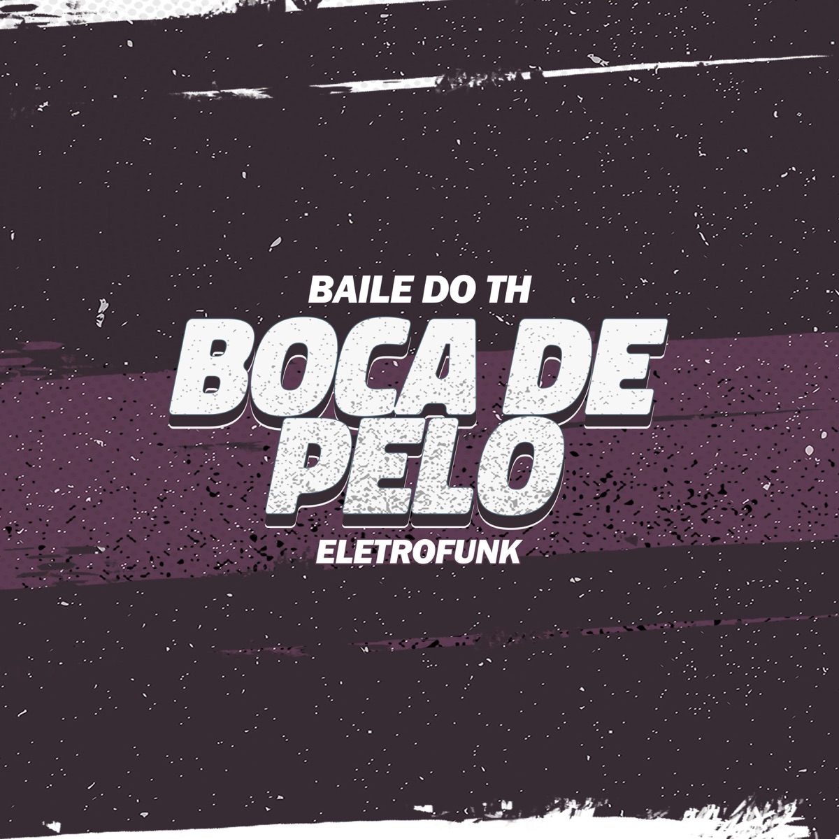 Boca de pelo (Eletrofunk) - Single by Baile do TH album cover