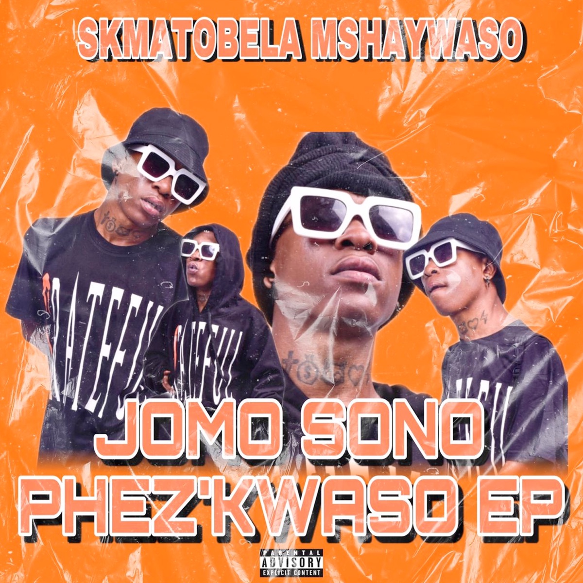 Jomo Sono Phez'kwaso - EP by SKMATOBELA MSHAYWASO album cover