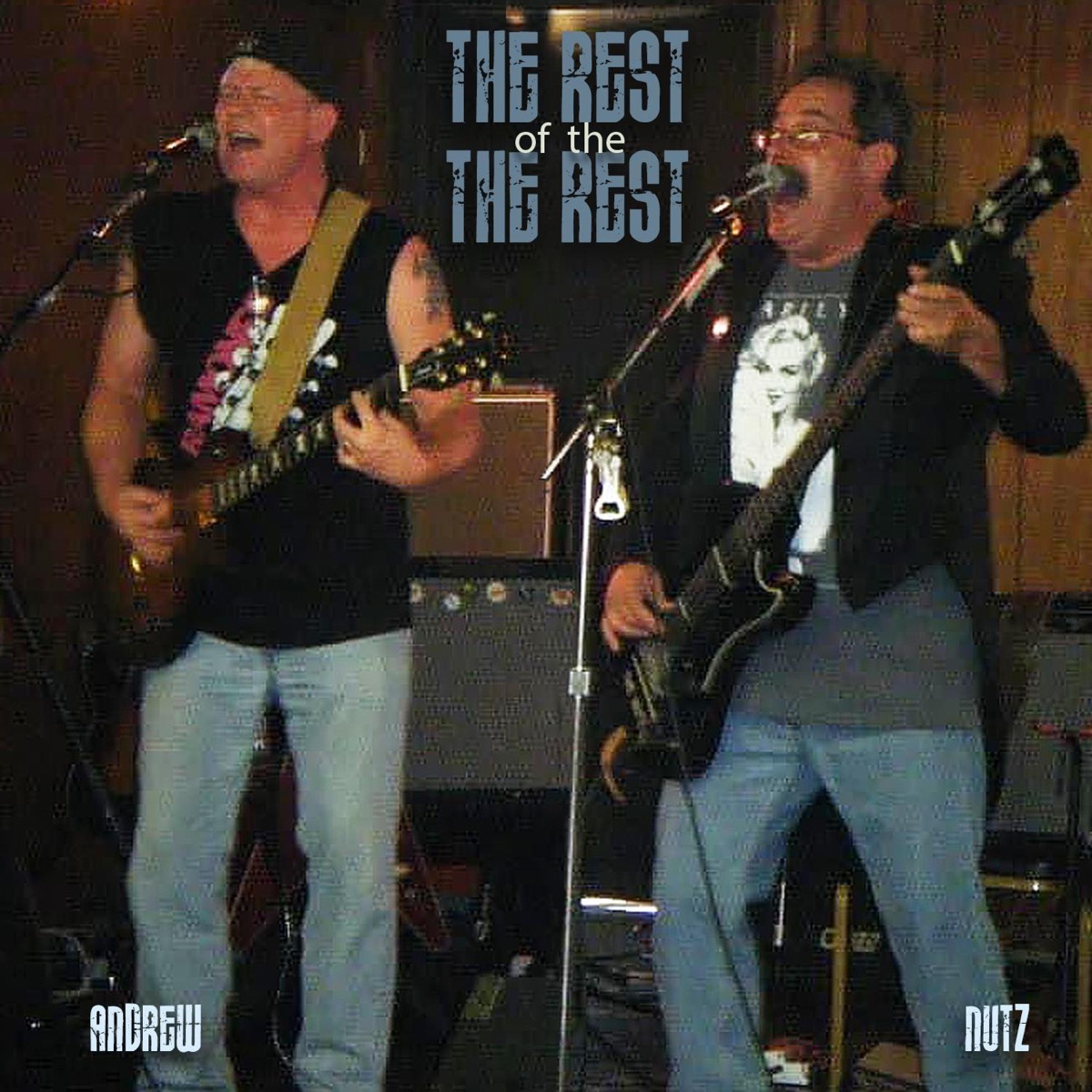 Rest of the Rest by ANDREW & Nutz album cover