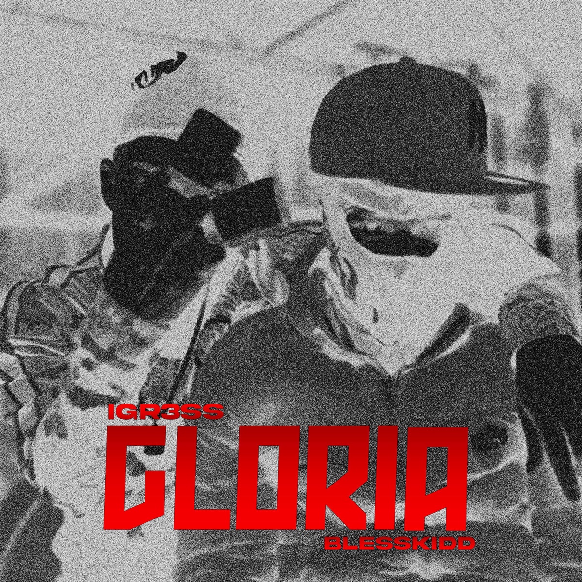 Gloria (feat. Blesskidd) - Single by Igr3ss album cover