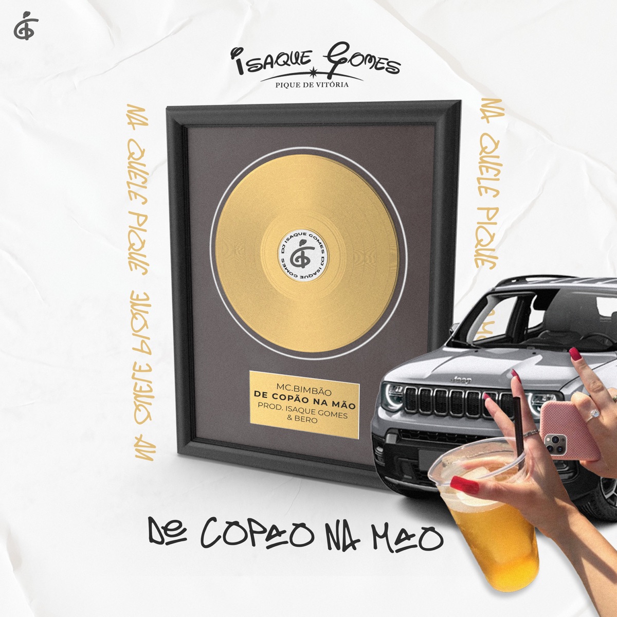 De Copao Na Mão - Single by Bero Costa DJ, DJ Isaque Gomes & MC Bimbão album cover