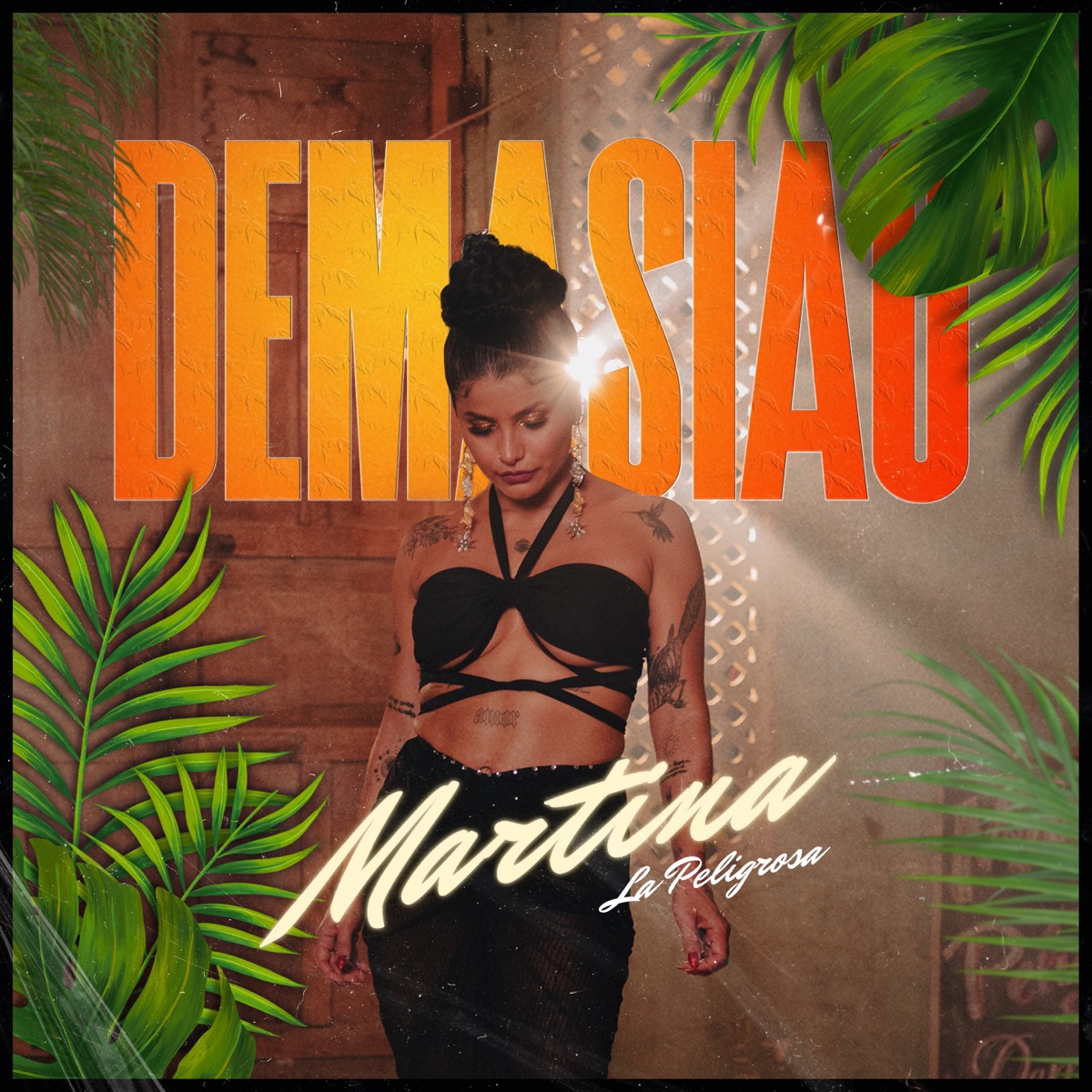 Demasiao - Single by Martina La Peligrosa album cover