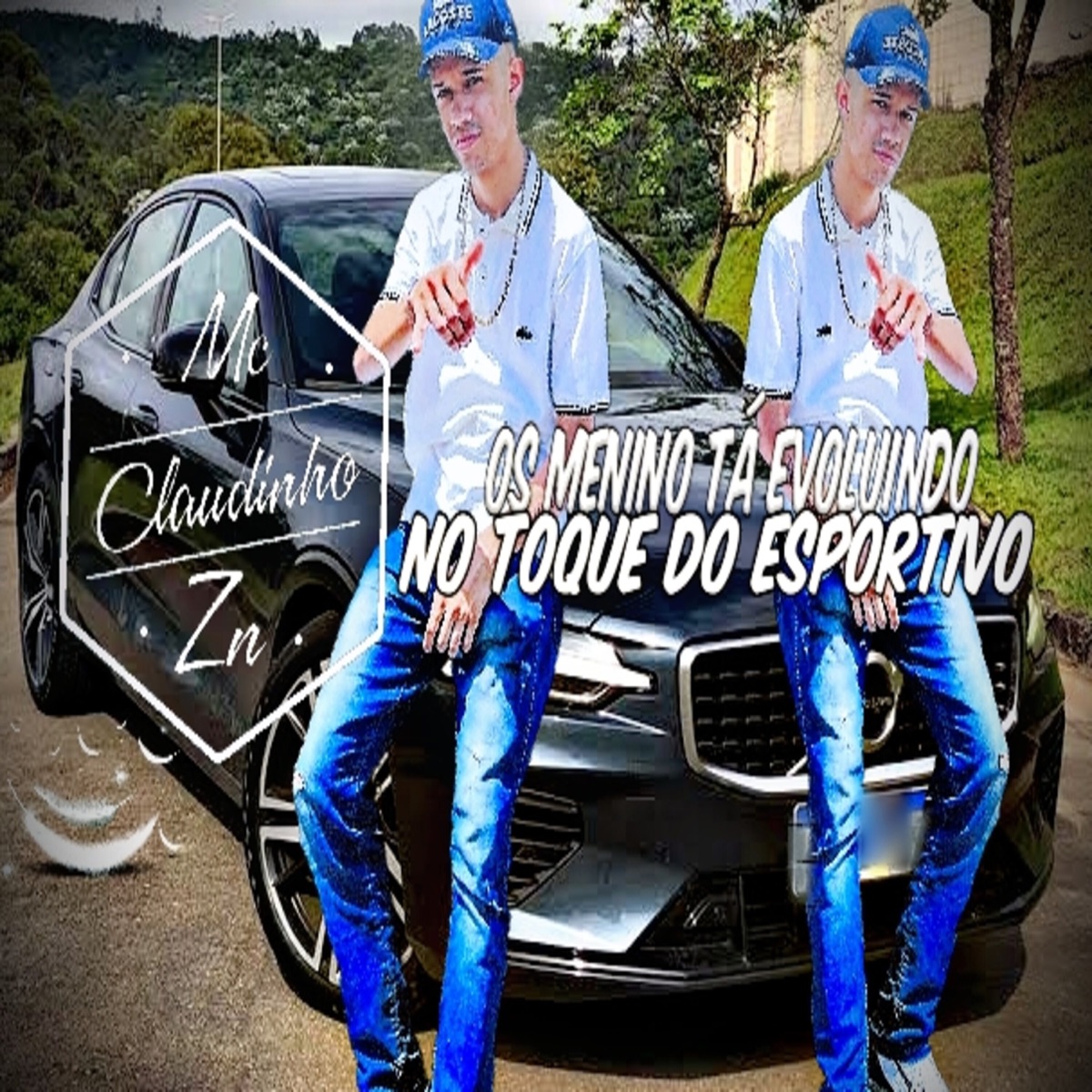 Os Menino Tá Evoluindo no Toque do Esportivo - Single by Mc Claudinho Zn album cover