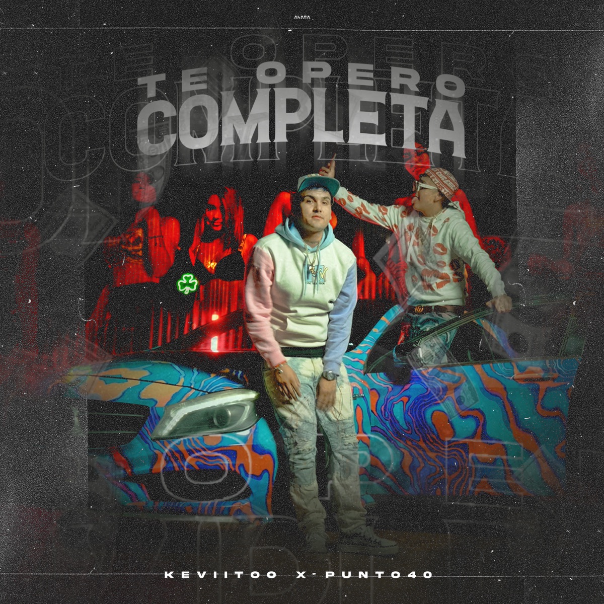 Te Opero Completa - Single by keviitoo & El Punto40 album cover