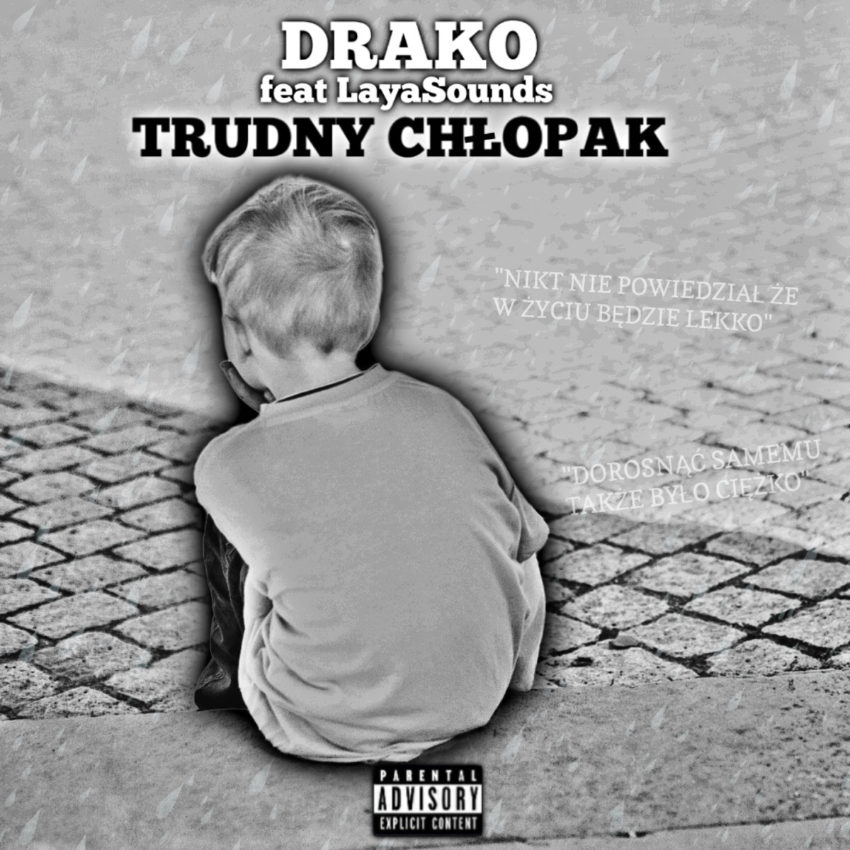Trudny Chłopak (feat. LayaSounds) - Single by DR4K0 album cover