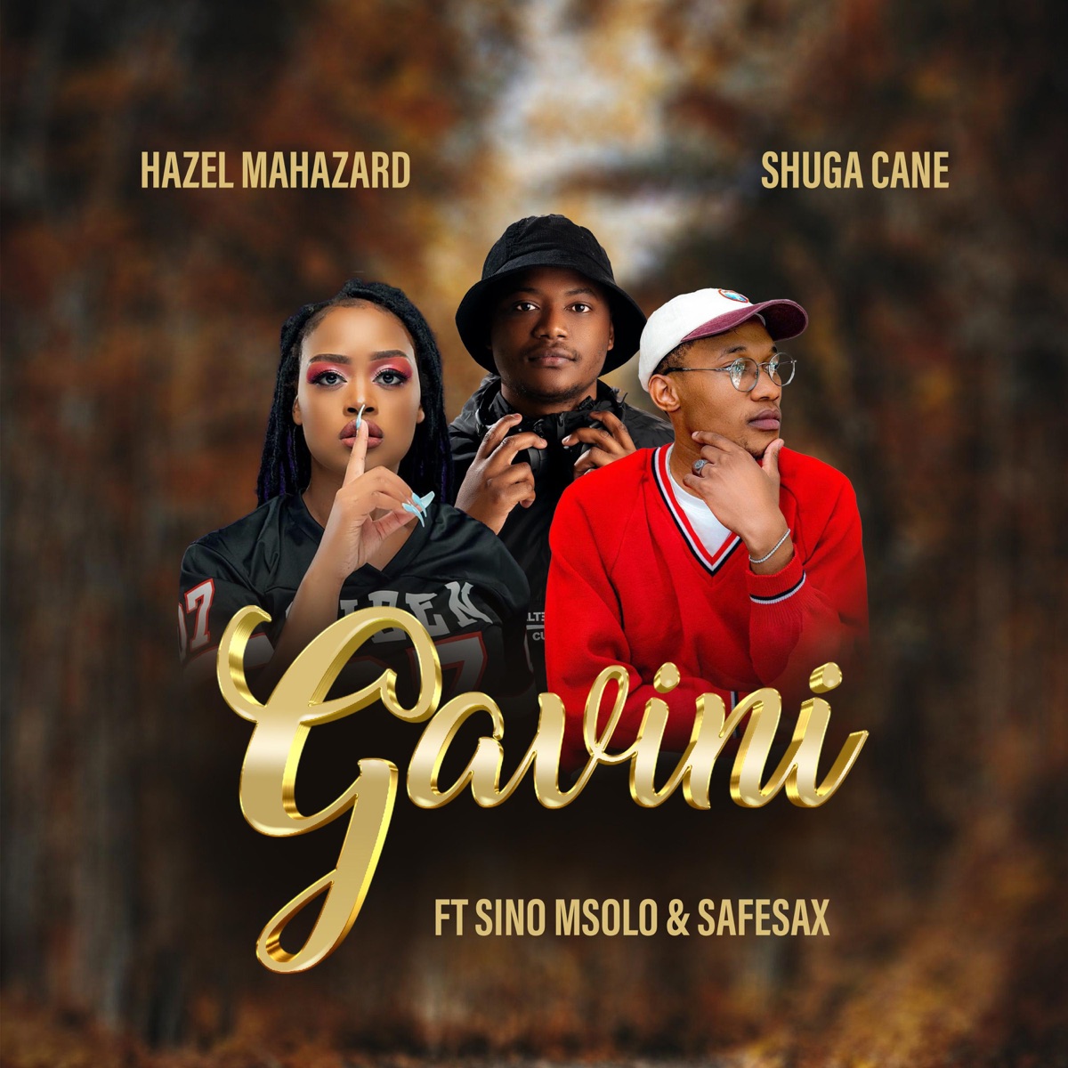 Hazel Mahazard & Shuga Cane (feat. Sino Msolo & SafeSax) - Single by Hazel Mahazard & Shuga Cane album cover