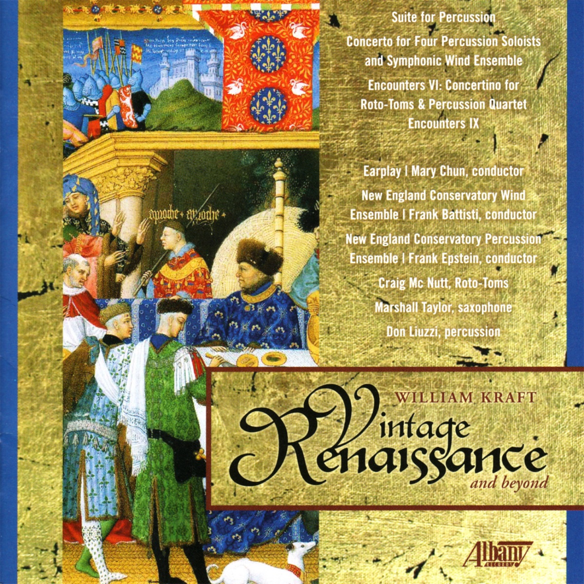 Vintage Renaissance and Beyond by Earplay, New England Conservatory Wind Ensemble, Mary Chun & rFrank Epstein, Frank Battisti album cover