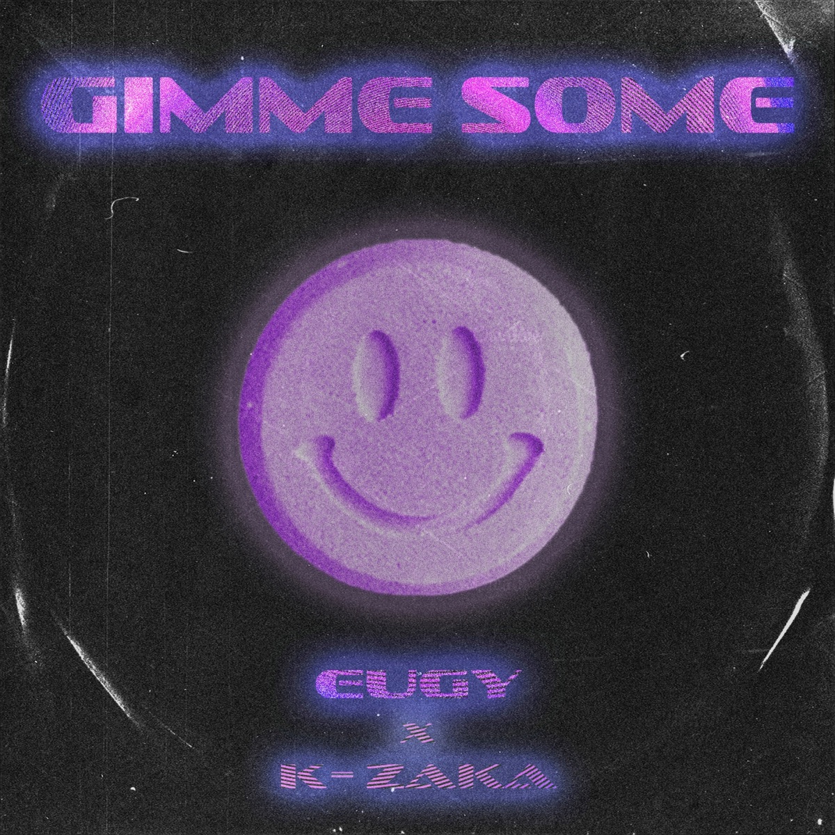 Gimme Some - Single by Eugy Official & K-Zaka album cover