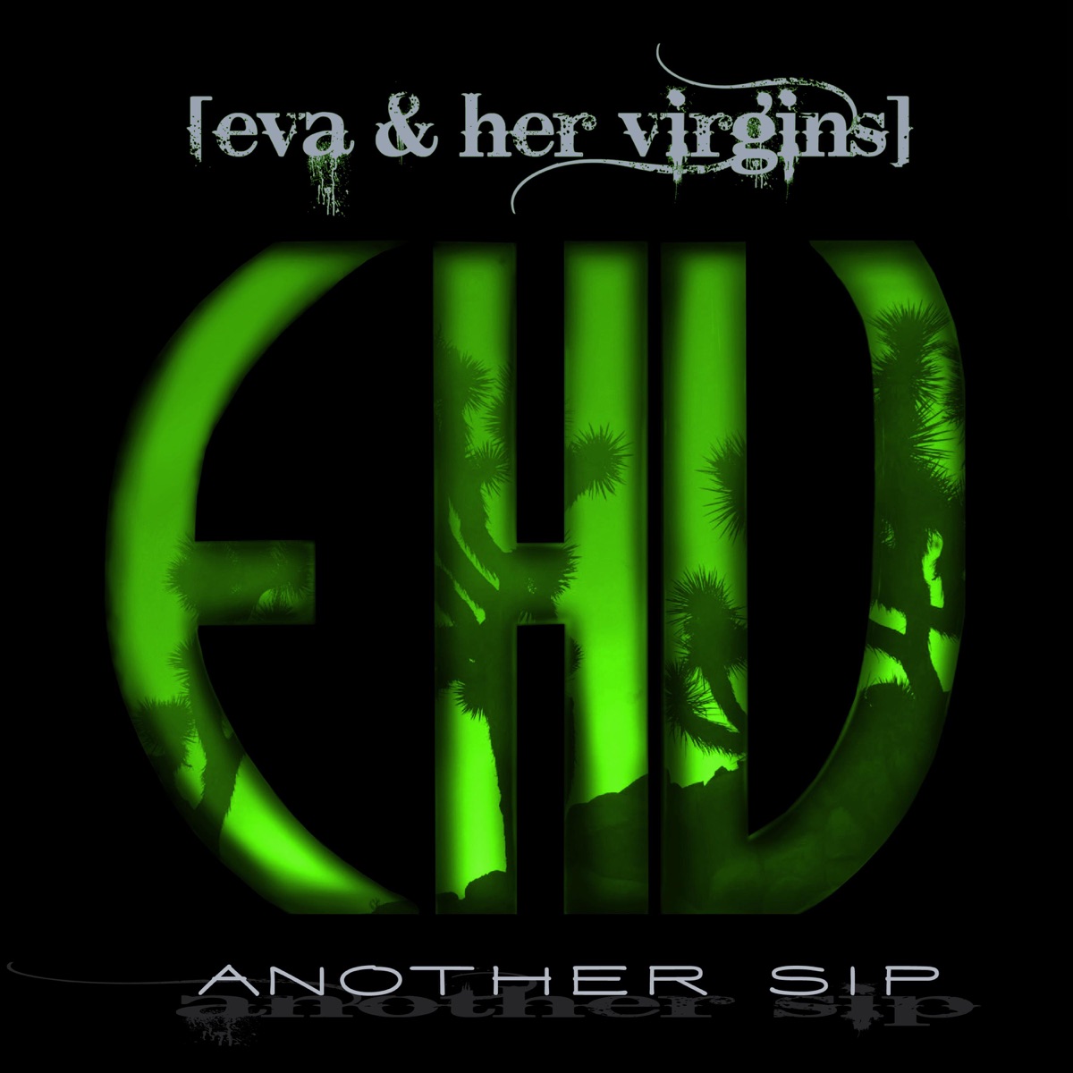 Another Sip - Single by Eva & Her Virgins album cover