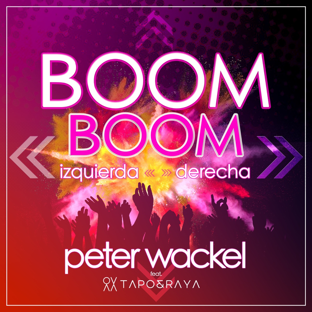 Boom Boom (feat. Tapo & Raya) - Single by Peter Wackel album cover