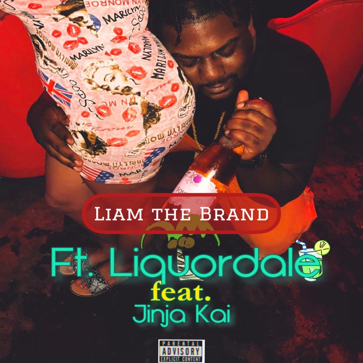 Fort Liquordale (feat. Jinja Kai) - Single by Liam the Brand album cover