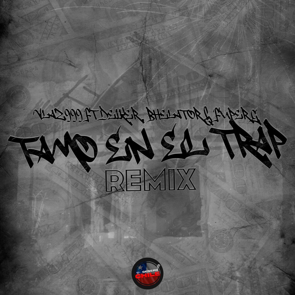Tamo en el trap (feat. Fuper G, Bhelator & Deikergram) [REMIX] - Single by Vlaz999 album cover