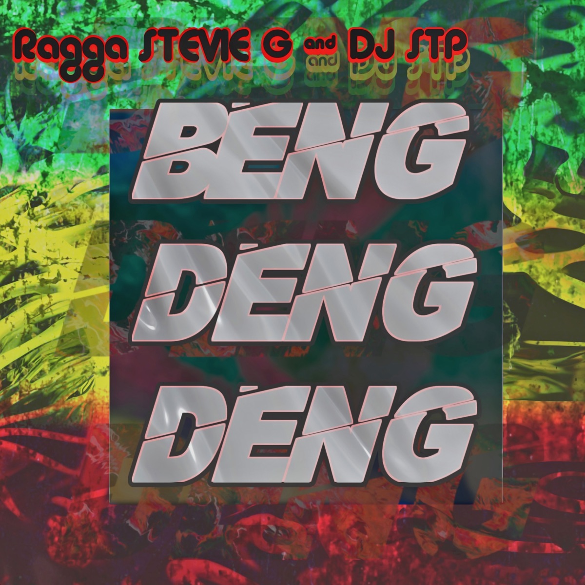 Beng Deng Deng - EP by Ragga Stevie G & Dj Stp album cover