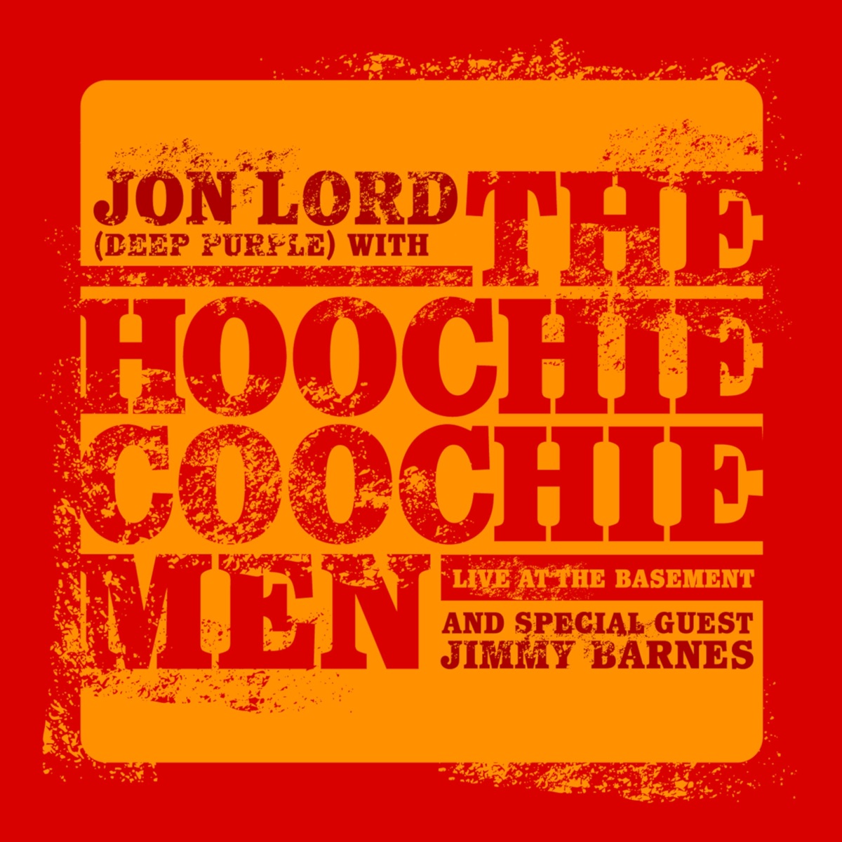 Live at the Basement by Jon Lord & The Hoochie Coochie Men album cover
