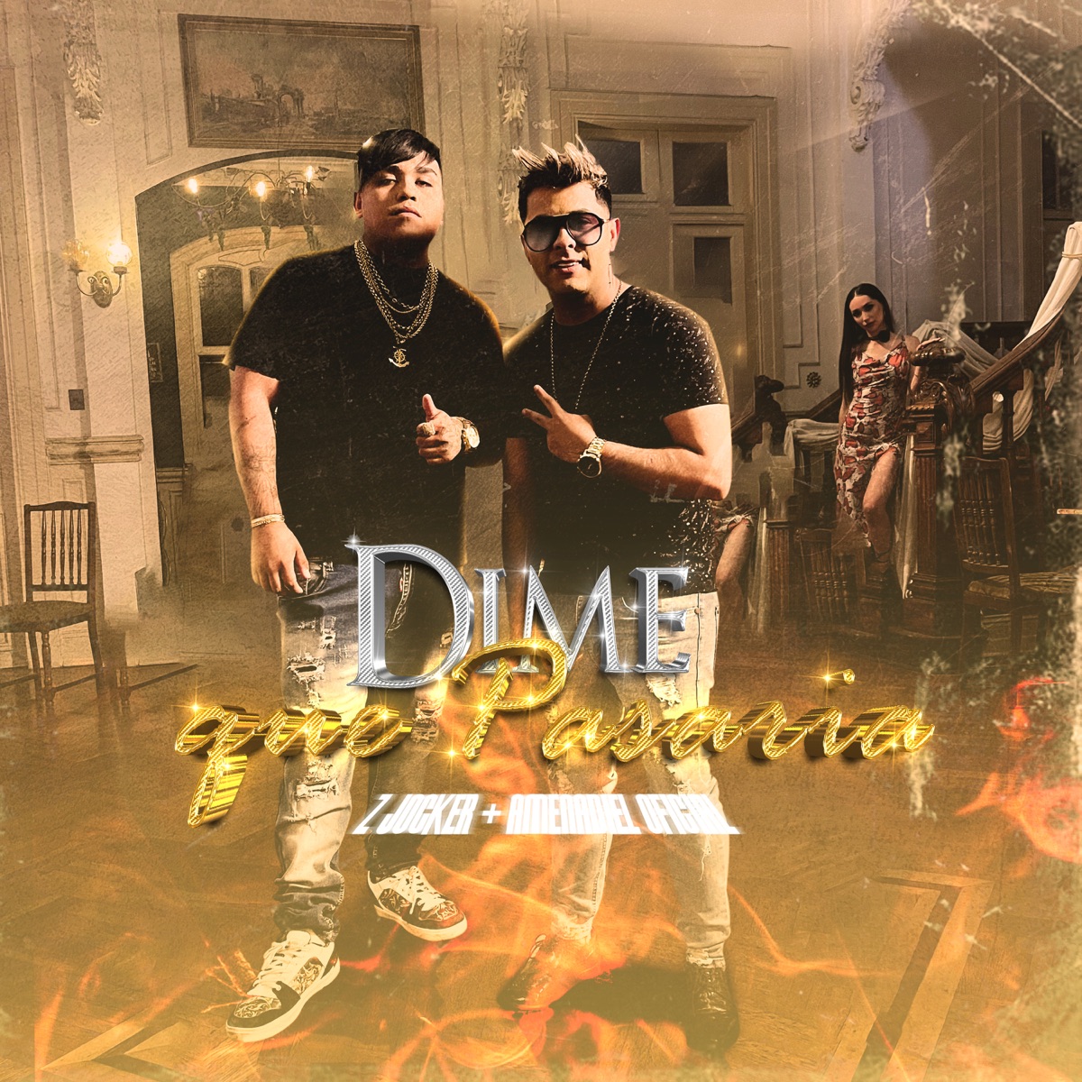 Dime Que Pasaria - Single by Z Jocker & AMENADIEL OFICIAL album cover