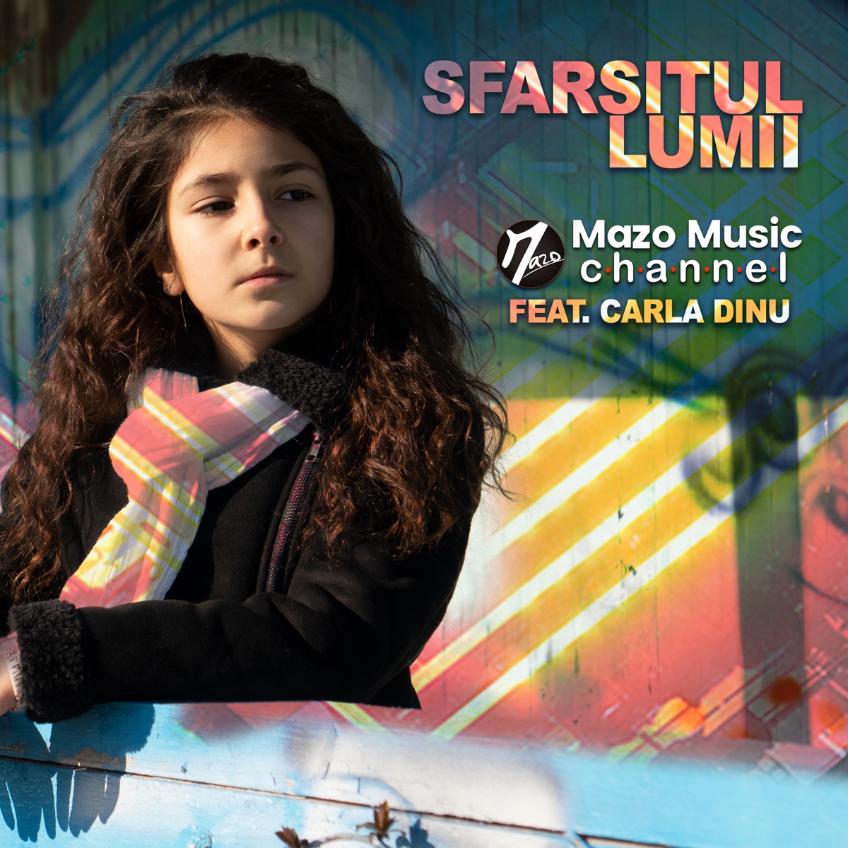 Sfarsitul Lumii (feat. Carla Dinu) - Single by Mazo Music Channel album cover