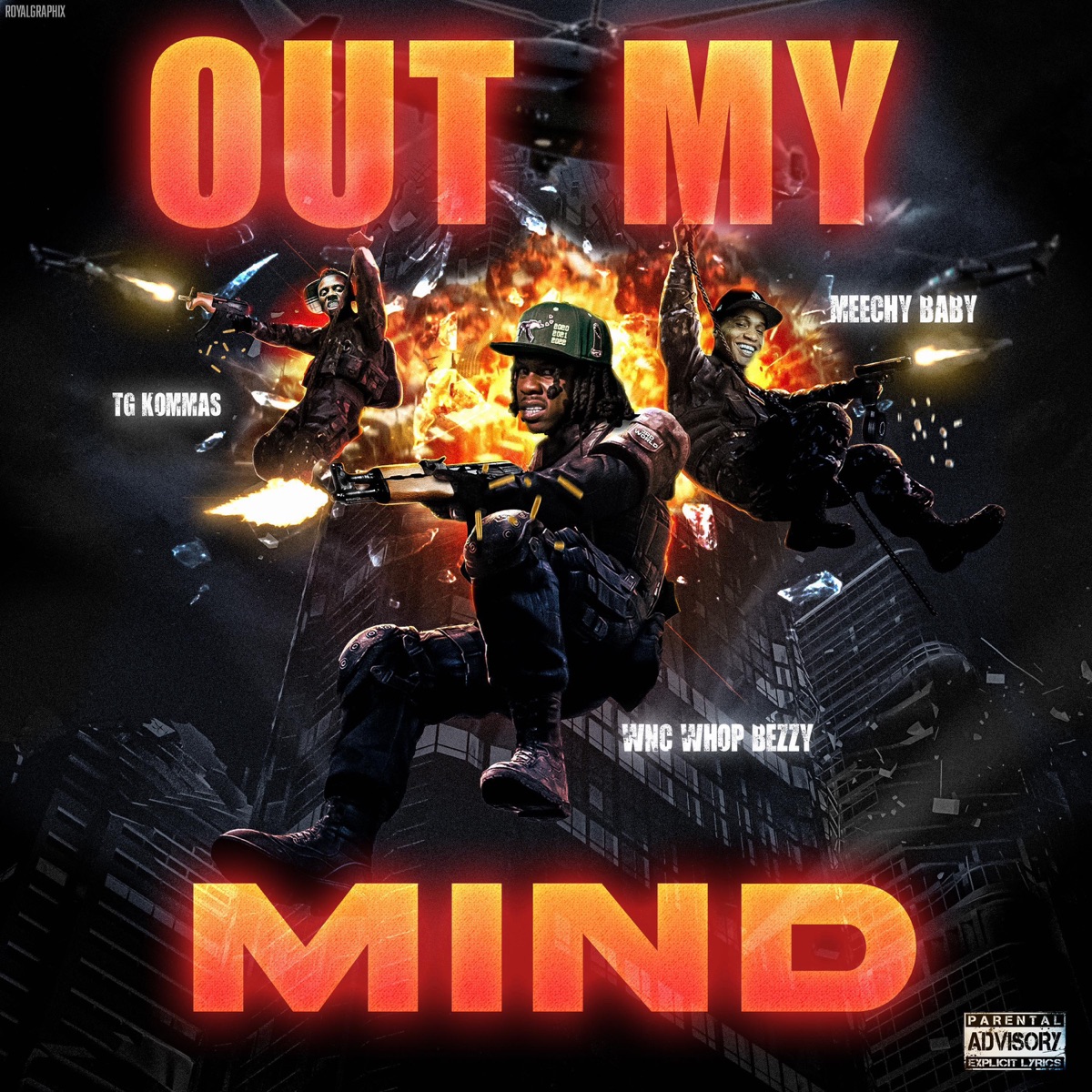 Out my mind (feat. TG Kommas & NBA Meechy Baby) - Single by WNC WhopBezzy album cover