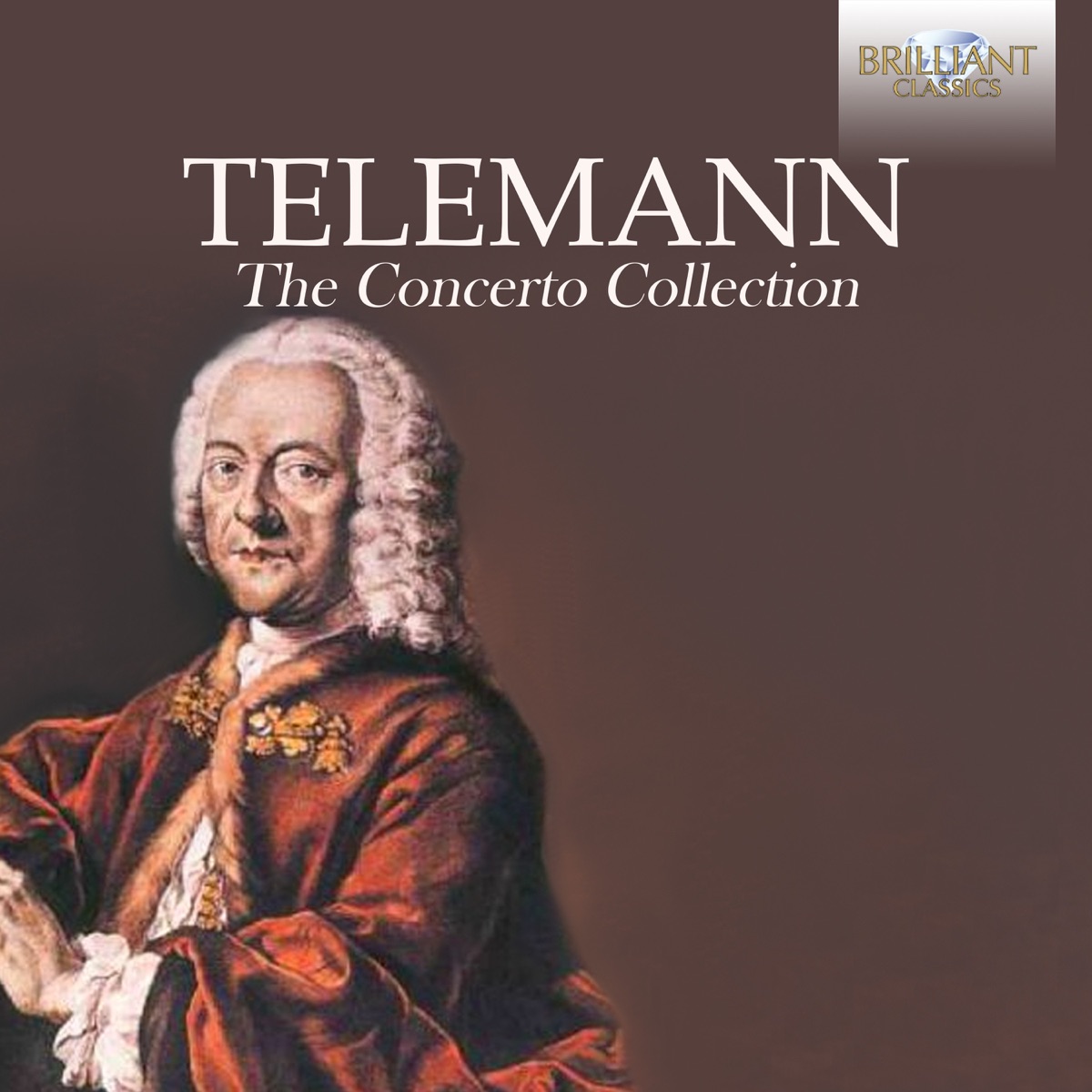 Telemann: The Concerto Collection by St. Christopher Chamber Orchestra, Donatas Katkus, Andrius Puskunigis, Otto Sauter, Kammerorchester Mannheim, Nicol Matt, Musica Amphion, Pieter-Jan Belder, Opera Prima Ensemble, Cristiano Contadin, Roberto Loreggian, Ensemble Cordia, Stefano Veggetti, Cordevento, Erik Bosgraaf, Anna Besson, Yi-Chang Liang, Marije van der Ende & Robert Smith album cover