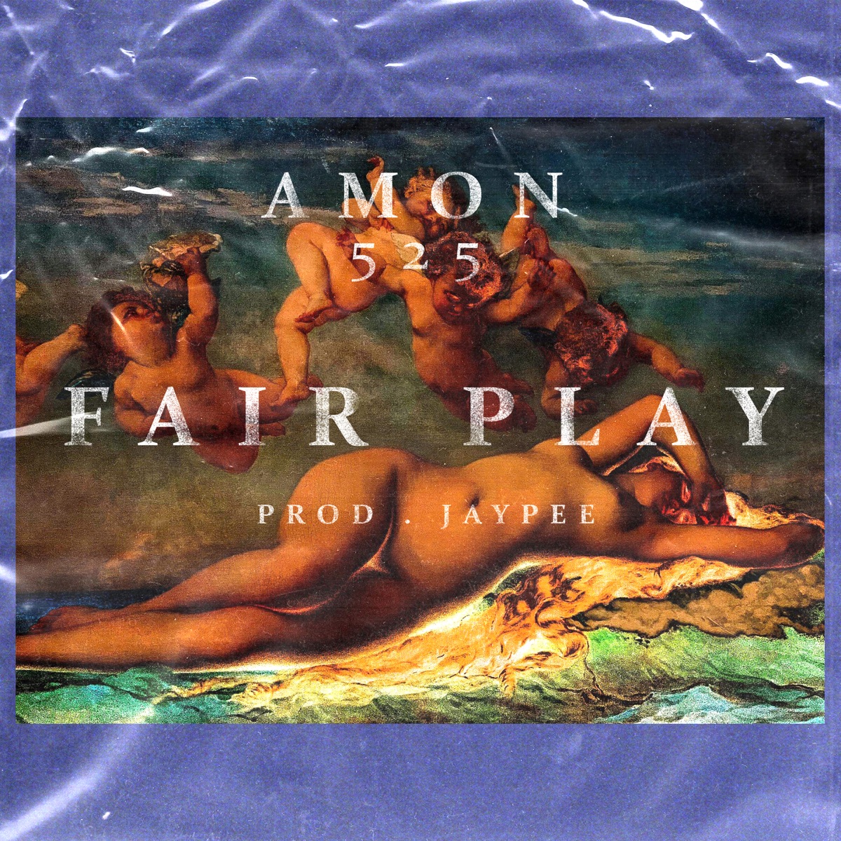 Fair Play - Single by Amon 525 & JayPee album cover