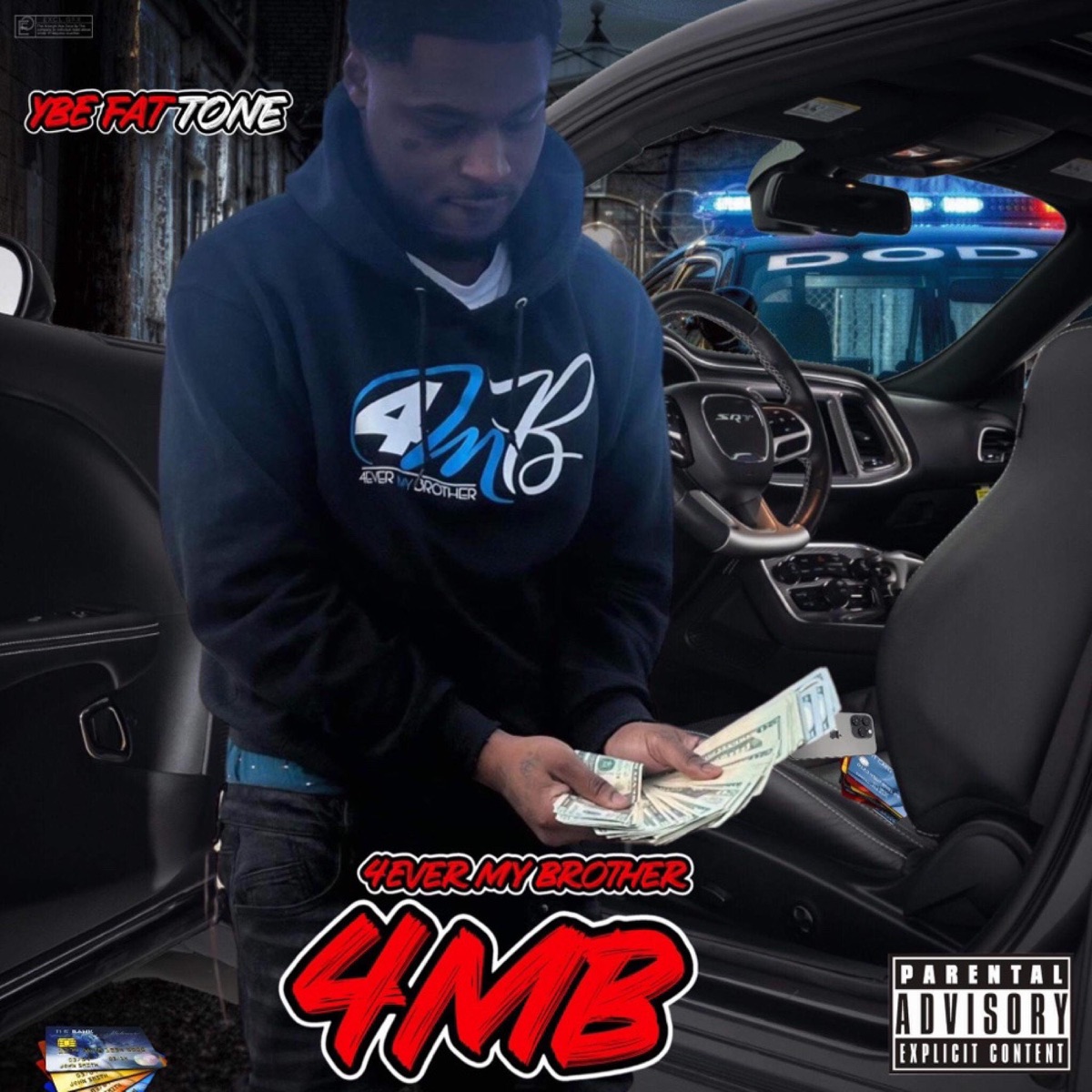 4ever My Brother by YBE FatTone album cover