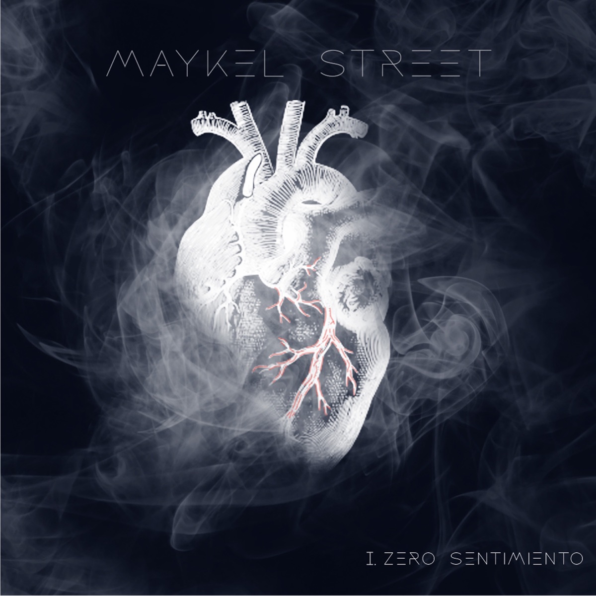 I. Zero Sentimiento - Single by Maykel Street album cover