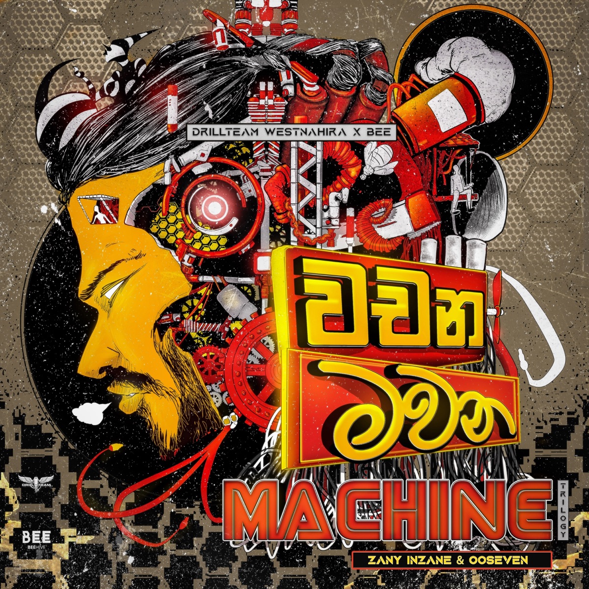 Wachana Mawana Machine - Trilogy (feat. Zany Inzane & OOSeven) - Single by Drill Team Westnahira & BEE album cover