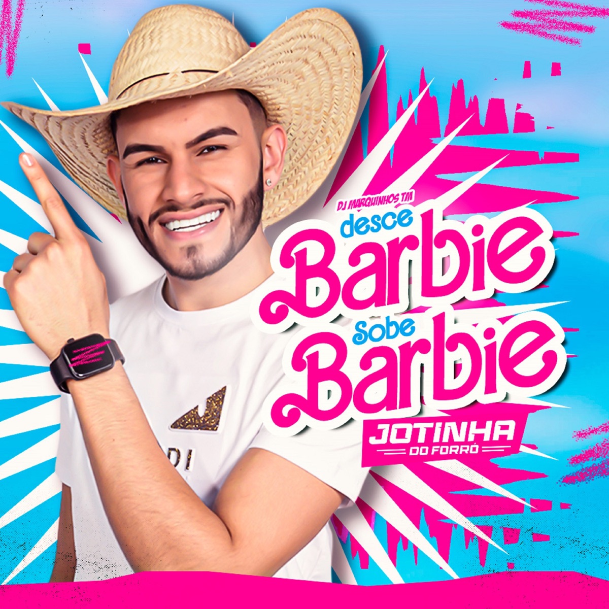 Desce Barbie Sobe Barbie - Single by Jotinha do Forró, Dj Marquinhos Tm & Resumo Produtora album cover