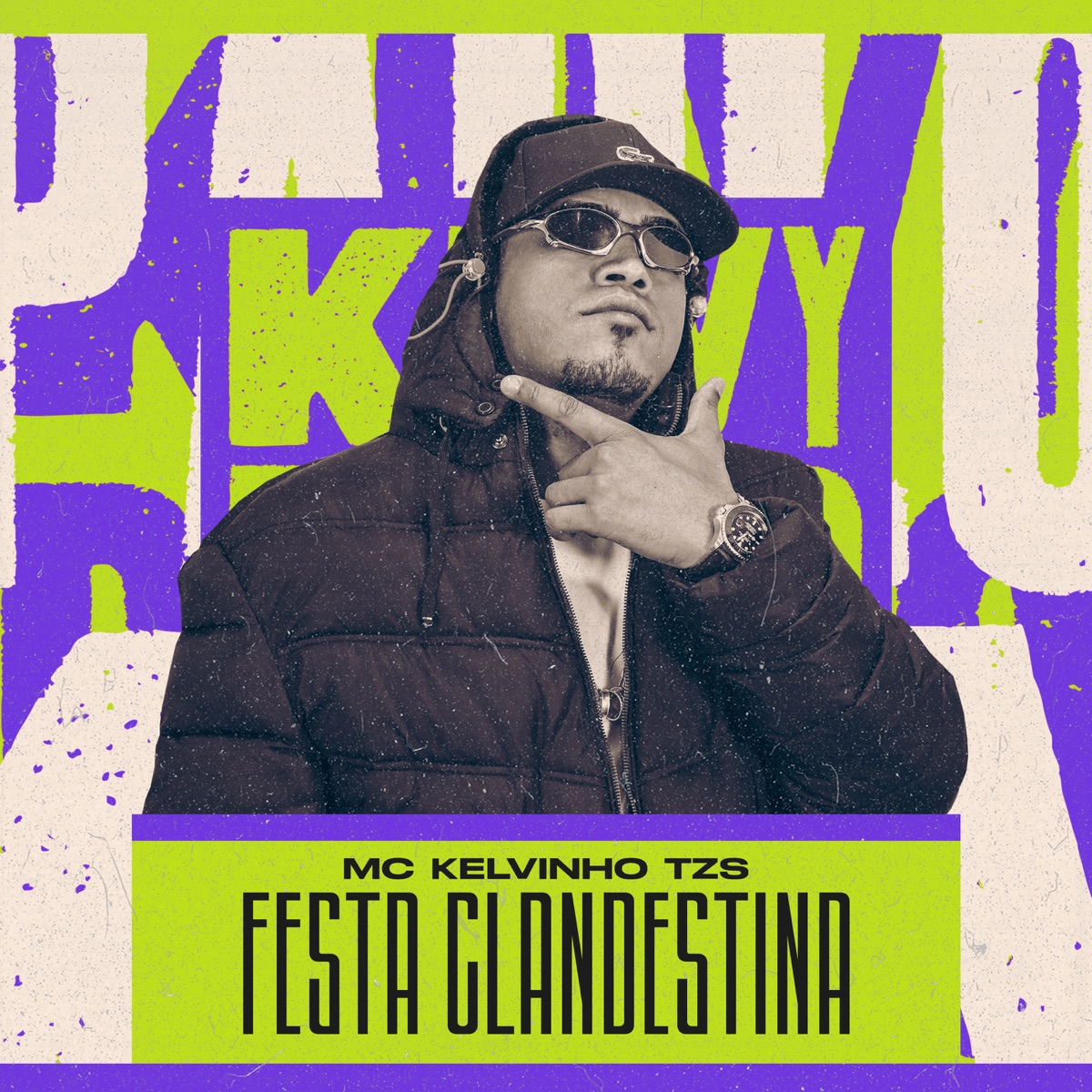 Festa Clandestina - Single by MC Kelvinho TZS album cover