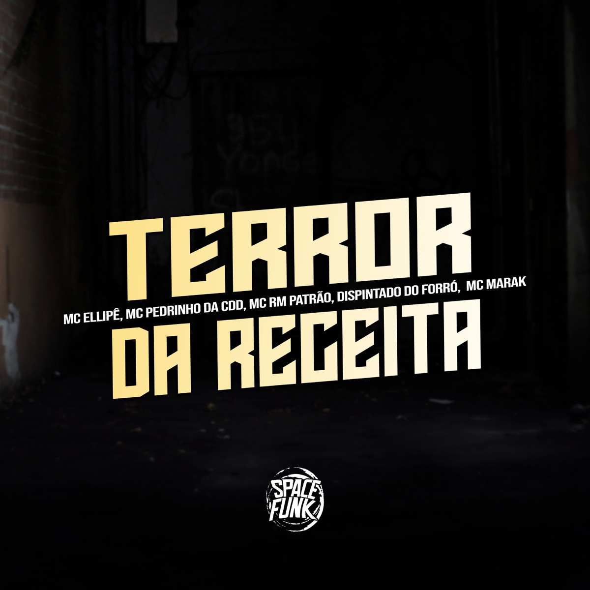 Terror da Receita (feat. DJ FP no Beat, MC Ellipê & Rm Patrão) - Single by Dispintado do Forró, MC Marak & MC Pedrinho da CDD album cover