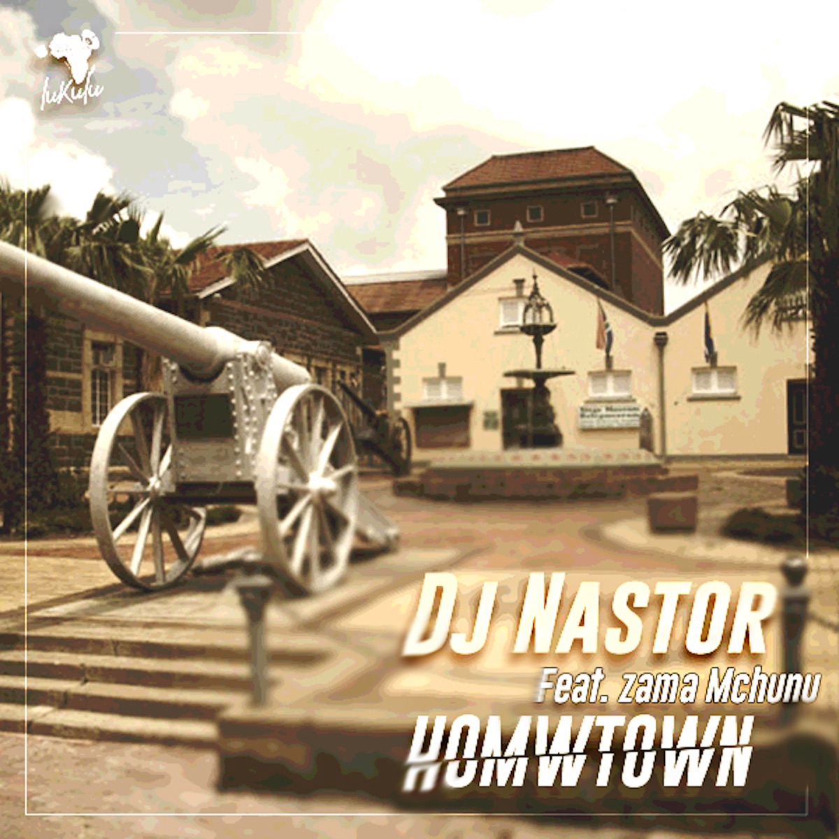 Homwtown (feat. Zama Mchunu) - Single by Dj Nastor album cover