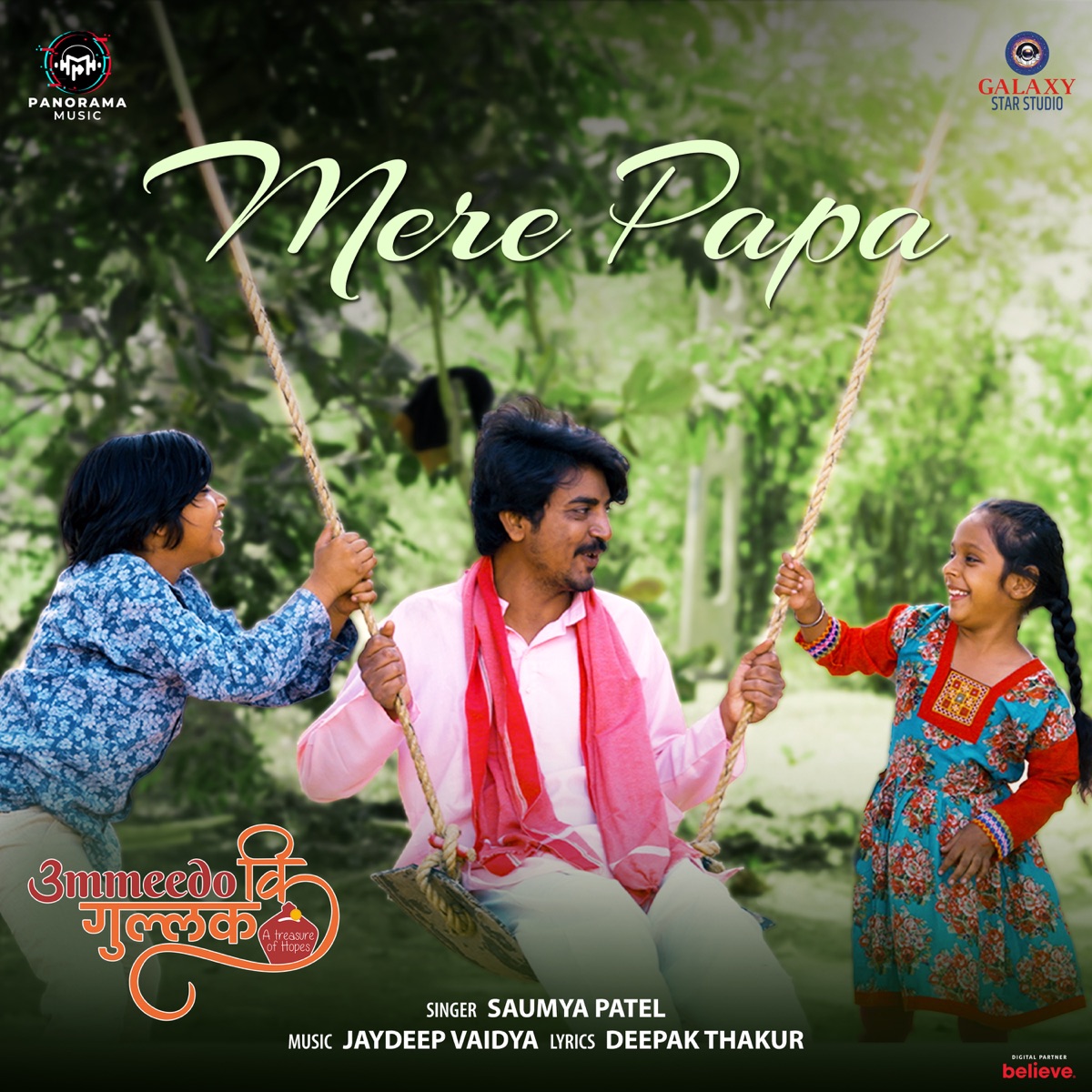 Mere Papa (From "Ummeedo Ki Gullak") - Single by Saumya Patel, Jaydeep Vaidya & Deepak Thakur album cover