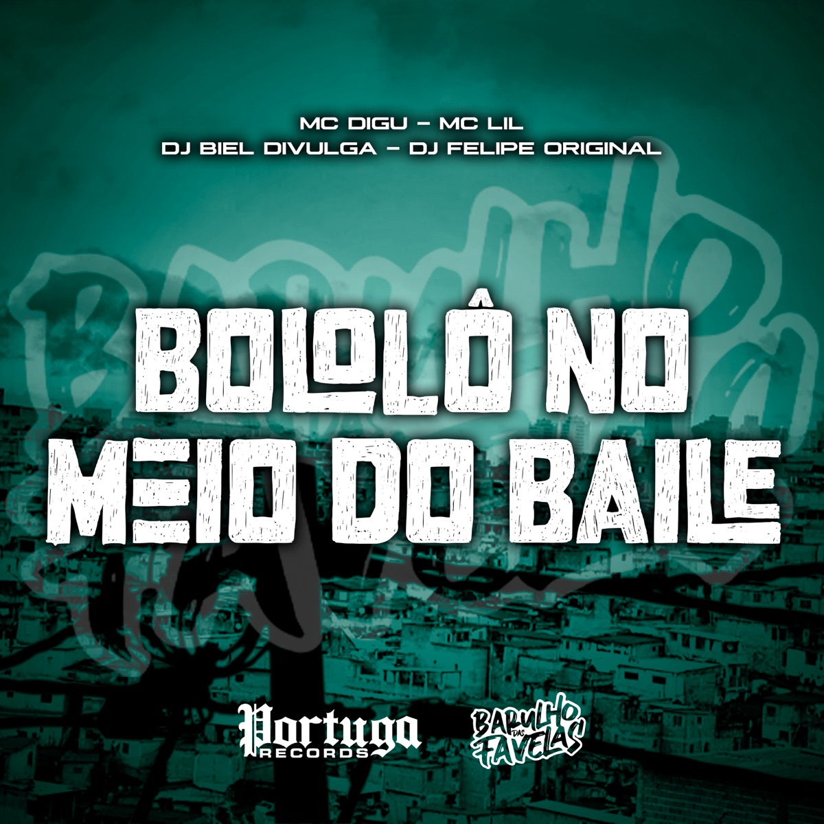 Bololô No Meio Do Baile (feat. MC Lil) - Single by MC Digu, DJ Felipe Original & DJ Biel Divulga album cover