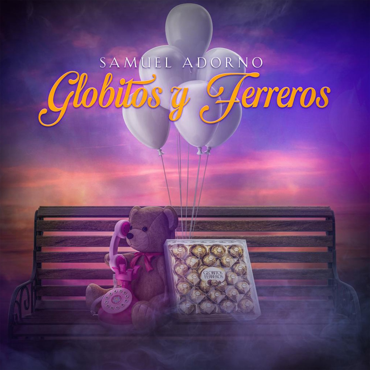 Globitos y Ferreros - Single by Samuel Adorno album cover