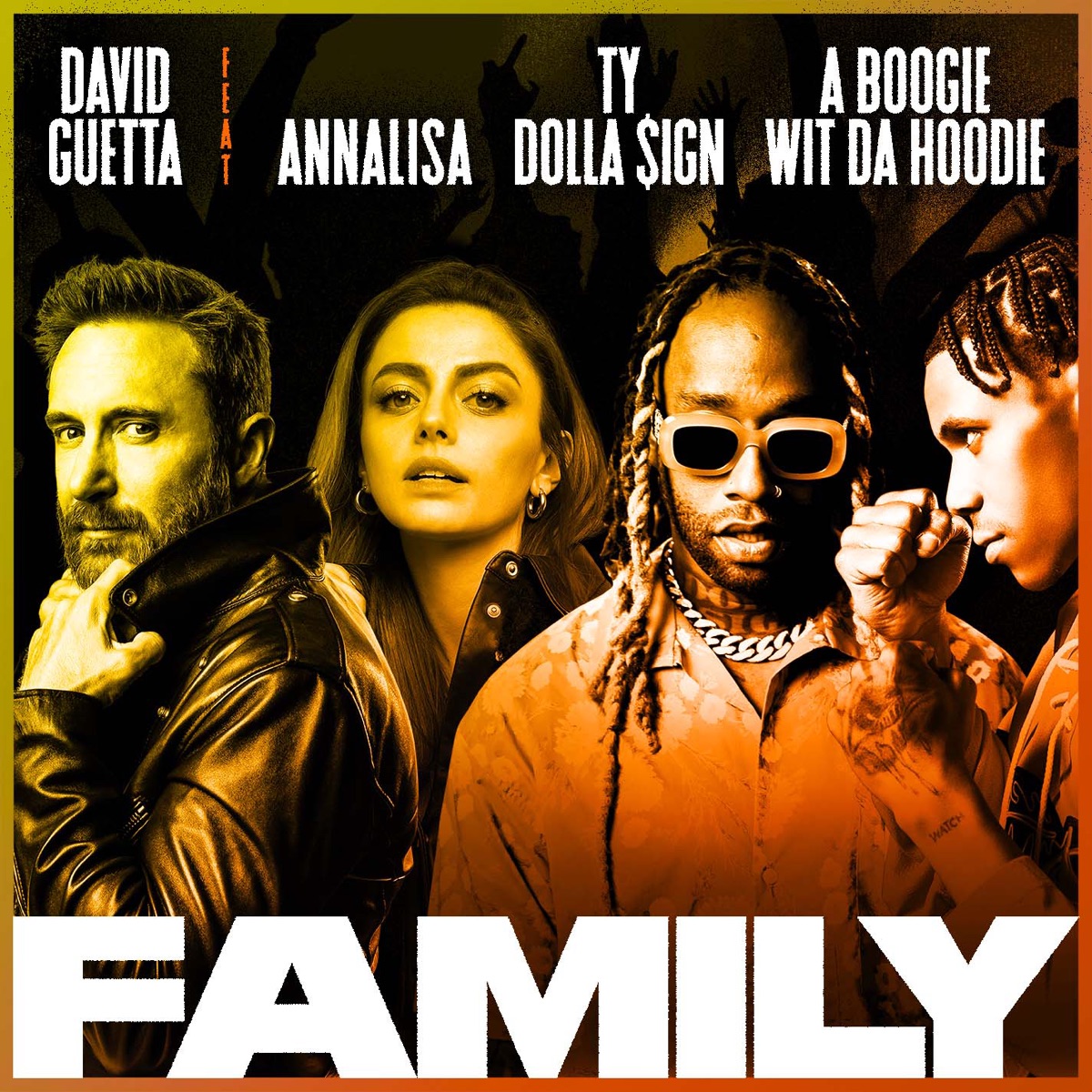Family (feat. Annalisa, Ty Dolla $ign & A Boogie Wit da Hoodie) - Single by David Guetta album cover artwork