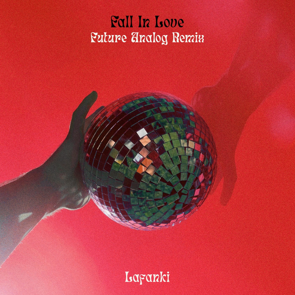 Fall in Love (Future Analog Remix) - Single by Lafanki & Future Analog album cover
