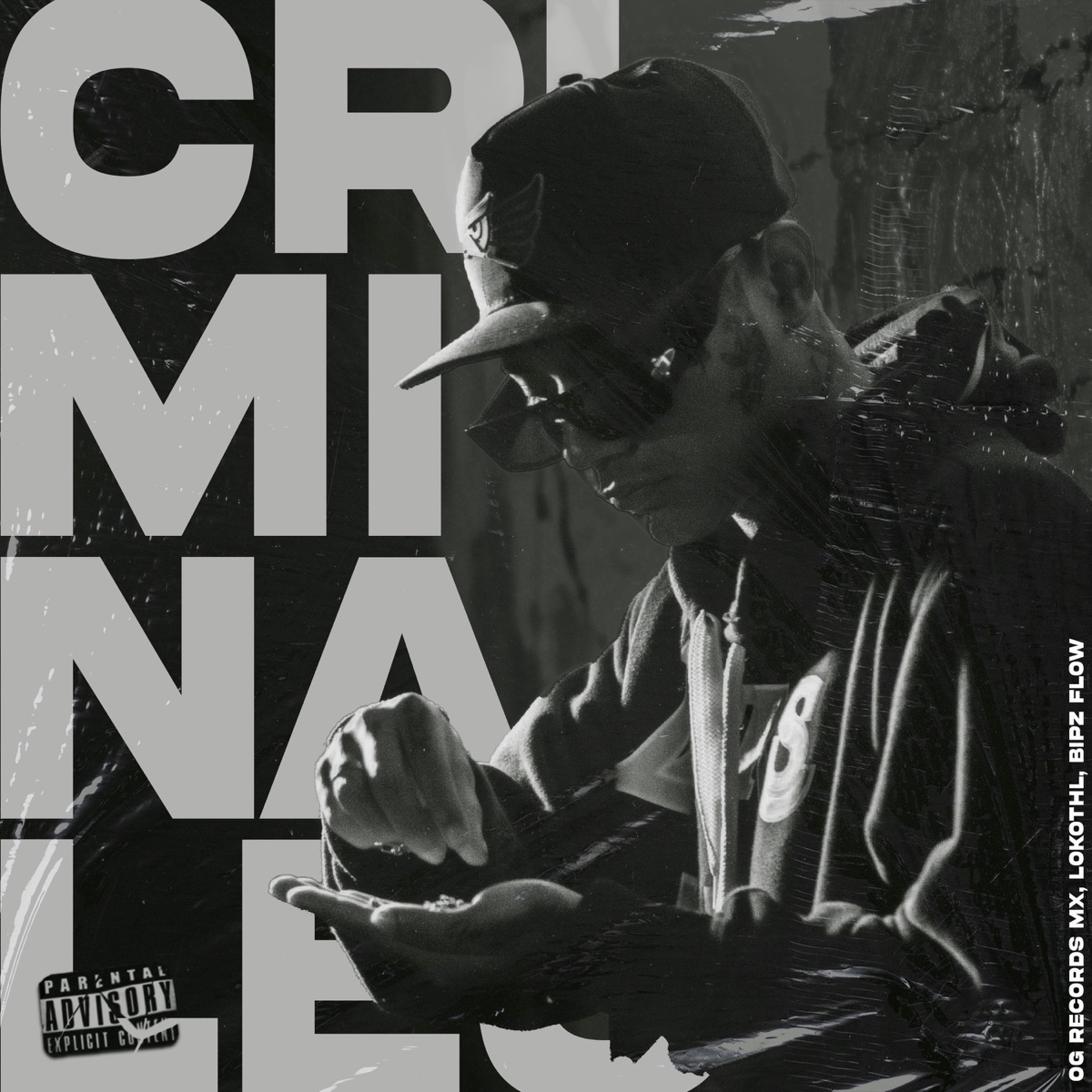Criminales - Single by Og Records Mx, Lokothl & Bipz Flow album cover